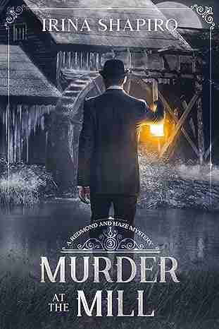 Book cover of Murder at the Mill (Mord in der Mühle) by Irina Shapiro - Historical Cozy Mystery German translation